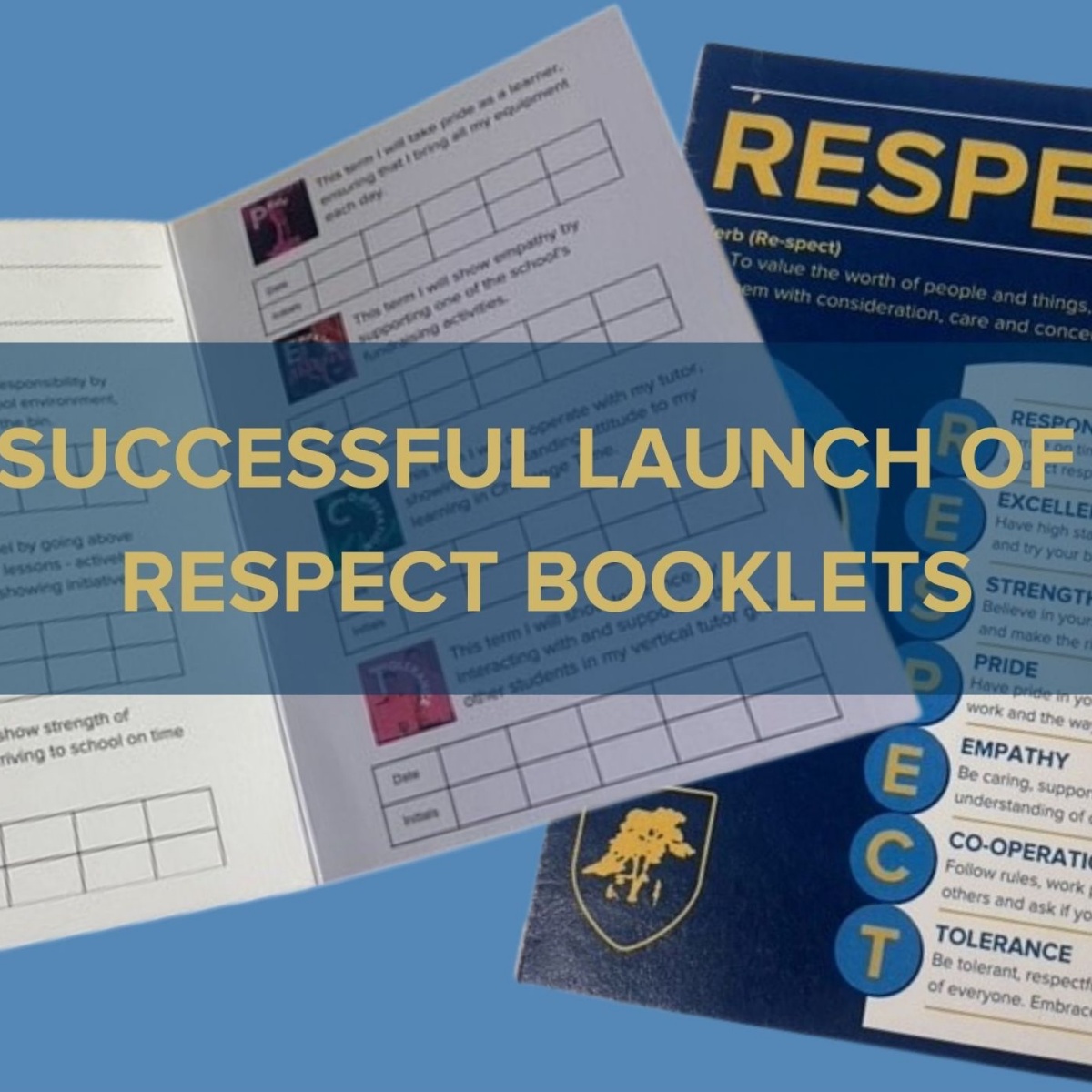 Successful Launch of 'RESPECT' Booklets - Tupton Hall School